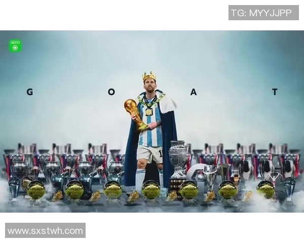 从梅西到C罗：解读世界足球巨星的成长轨迹与成就传奇